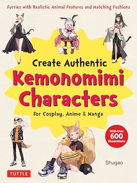 portada Create Kemonomimi Characters for Cosplay, Anime &Amp; Manga (en Inglés)