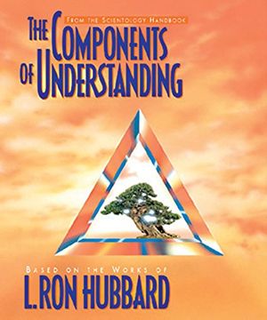 portada The Components of Understanding (Scientology Handbook Series) (in English)