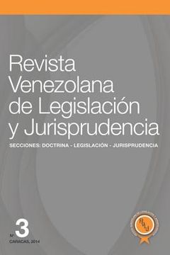 portada Revista Venezolana de Legislación Y Jurisprudencia N° 3 (in Spanish)