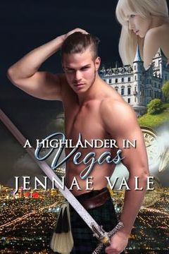 portada A Highlander In Vegas (en Inglés)