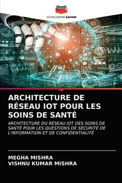 portada Architecture de Réseau Iot Pour Les Soins de Santé