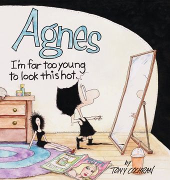 portada Agnes: I'm Far Too Young To Look This Hot (in English)