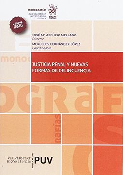 portada Justicia Penal y Nuevas Formas de Delincuencia (Monografías)