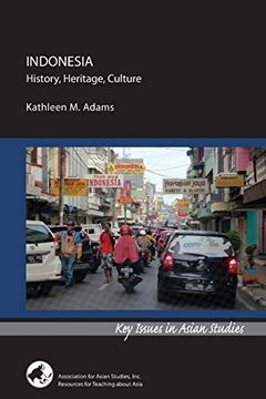 portada Indonesia: History, Heritage, Culture (Key Issues in Asian Studies) (en Inglés)