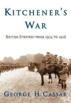 portada kitchener's war: british strategy from 1914 to 1916 (en Inglés)