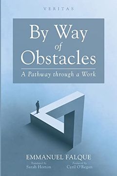 portada By way of Obstacles: A Pathway Through a Work (Veritas) (in English)