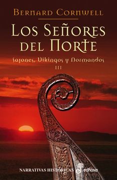 portada Los Señores del Norte: Sajones, Vikingos y Normandos iii (in Spanish)