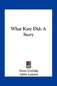 portada what katy did: a story (en Inglés)
