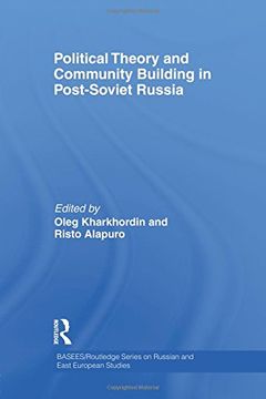 portada Political Theory and Community Building in Post-Soviet Russia (Basees (en Inglés)