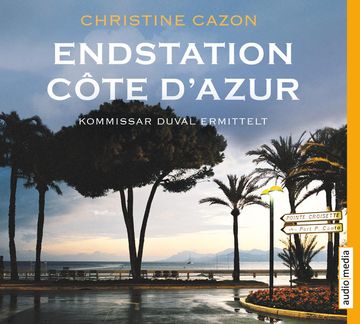 portada Endstation Côte D'azur: Cd Standard Audio Format, Lesung. Gekürzte Ausgabe (en Alemán)