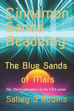 portada Cinnamon Sands Academy: The Blue Sands of Mars