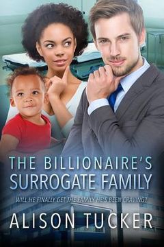 portada The Billionaire's Surrogate Family: A BWWM Pregnancy Romance For Adults (en Inglés)