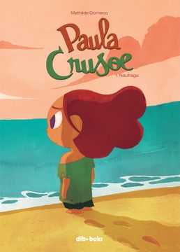 portada Paula Crusoe, no. 1: Náufraga (Infantil) - 9788415850946 (in Spanish)