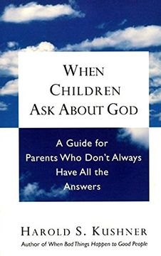 portada When Children ask About God: A Guide for Parents who Don't Always Have all the Answers (in English)