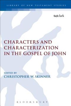 portada characters and characterization in the gospel of john (in English)