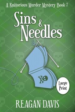 portada Sins & Needles: A Knitorious Murder Mystery (en Inglés)
