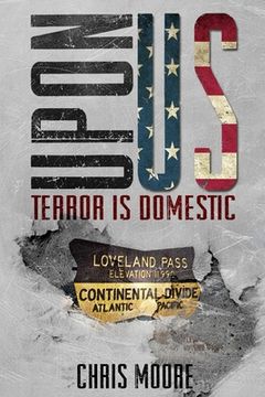 portada UponUs: Terrorism is Domestic (in English)