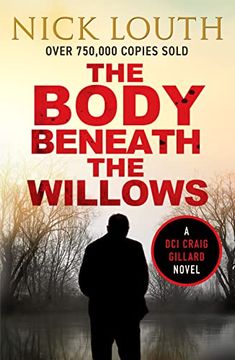 portada The Body Beneath the Willows: 9 (Dci Craig Gillard Crime Thrillers) 