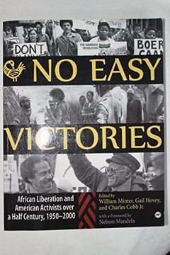 portada No Easy Victories: African Liberation and American Activists Over a Half-Century, 1950-2000 (en Inglés)