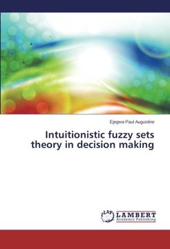 portada Intuitionistic fuzzy sets theory in decision making