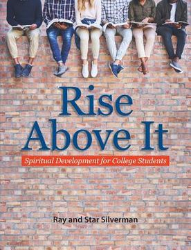 portada Rise Above It: Spiritual Development for College Students (en Inglés)