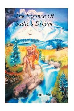 portada The Essence of Sadie's Dream