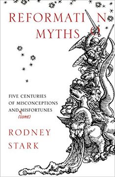 portada Reformation Myths: Five Centuries of Misconceptions and (Some) Misfortunes (en Inglés)