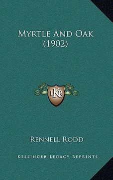 portada myrtle and oak (1902) (en Inglés)