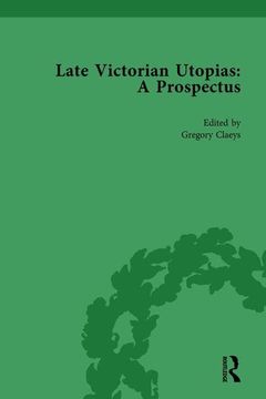 portada Late Victorian Utopias: A Prospectus, Volume 3