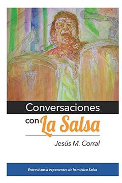 portada Conversaciones con la Salsa: Entrevistas a Exponentes de la Música Salsa
