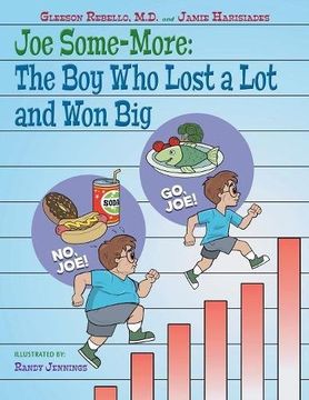 portada Joe Some-More: The Boy Who Lost a Lot and Won Big