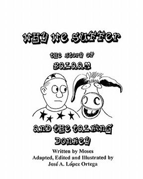 portada why we suffer, the story of balaam and the talking donkey (en Inglés)