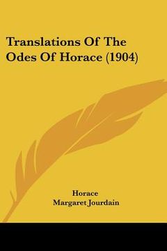 portada translations of the odes of horace (1904) (en Inglés)