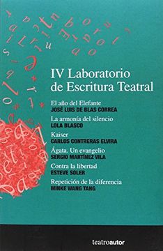 portada Iv Laboratorio De Escritura Teatral (in Spanish)