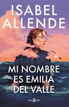 portada Mi nombre es Emilia del Valle