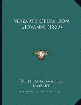 portada mozart's opera don giovanni (1859) (en Inglés)