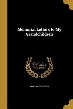 portada Memorial Letters to My Grandchildren