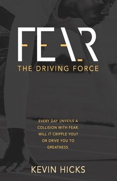portada Fear: The Driving Force (en Inglés)