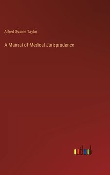 portada A Manual of Medical Jurisprudence (in English)