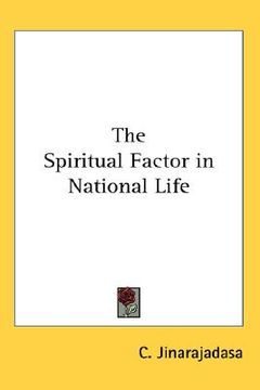 portada the spiritual factor in national life (en Inglés)