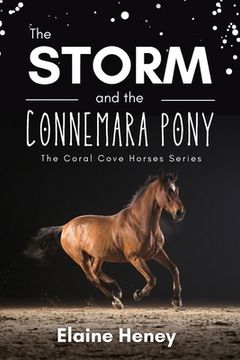 portada The Storm and the Connemara Pony - The Coral Cove Horses Series (in English)