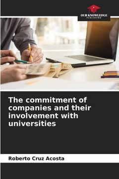 portada The commitment of companies and their involvement with universities (en Inglés)