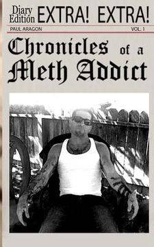 portada Chronicles of a Meth Addict (en Inglés)