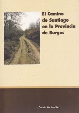 portada El Camino de Santiago en la Provincia de Burgos
