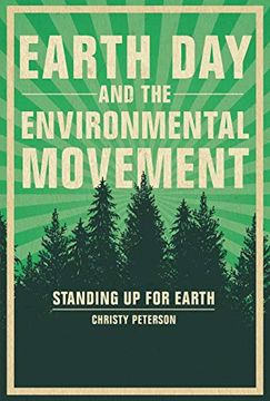 portada Earth day and the Environmental Movement: Standing up for Earth 
