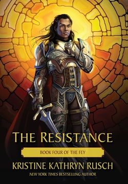 portada The Resistance: Book Four of The Fey