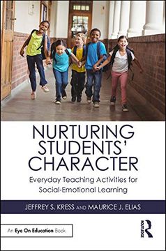 portada Nurturing Students' Character: Everyday Teaching Activities for Social-Emotional Learning 