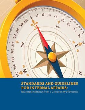 portada Standards and Guidelines for Internal Affairs: Recommendations from a Community of Practice (in English)