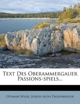 portada Text Des Oberammergauer Passions-Spiels... (en Alemán)