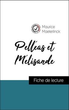 portada Pelléas et Mélisande de Maurice Maeterlinck (Fiche de Lecture et Analyse Complète de L'oeuvre) (Comprendre la Littérature) 